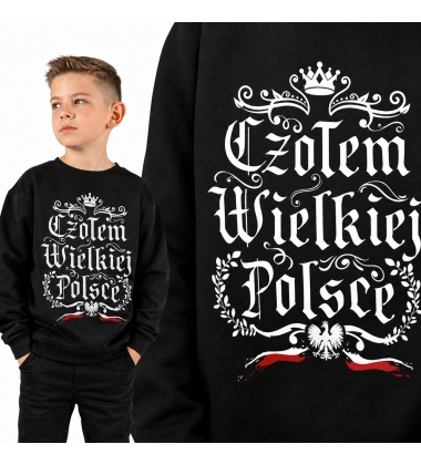 Bluza dziecięca Patriotyczna CZOŁEM WIELKIEJ POLSCE